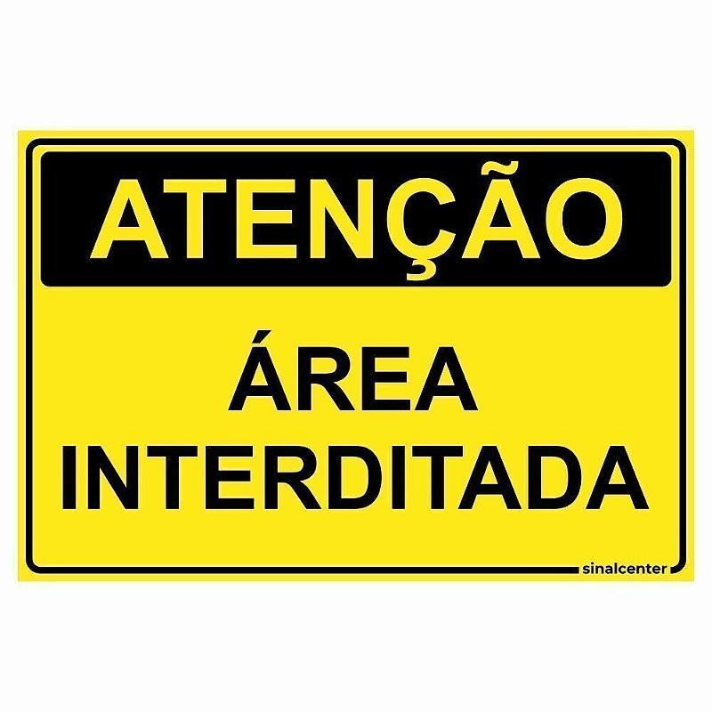 Placa Sinal (area Interditada) Bralimpia